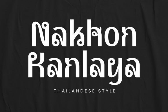 Nakhon Kanlaya: A Display Typeface for Editorial Storytelling