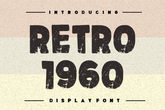 Retro 1960: A Web Designer’s Take on Vintage Display Typography