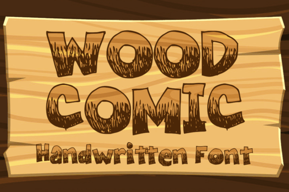 Wood Comic: A Grunge Display Typeface for Handmade Brands